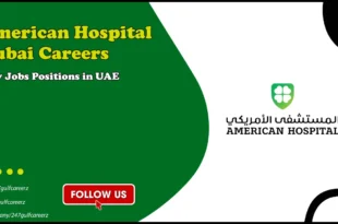 American Hospital Dubai Careers